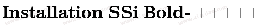 Installation SSi Bold字体转换